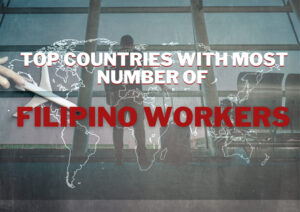 Top Countries with most number of Filipino Wokers - featured Image