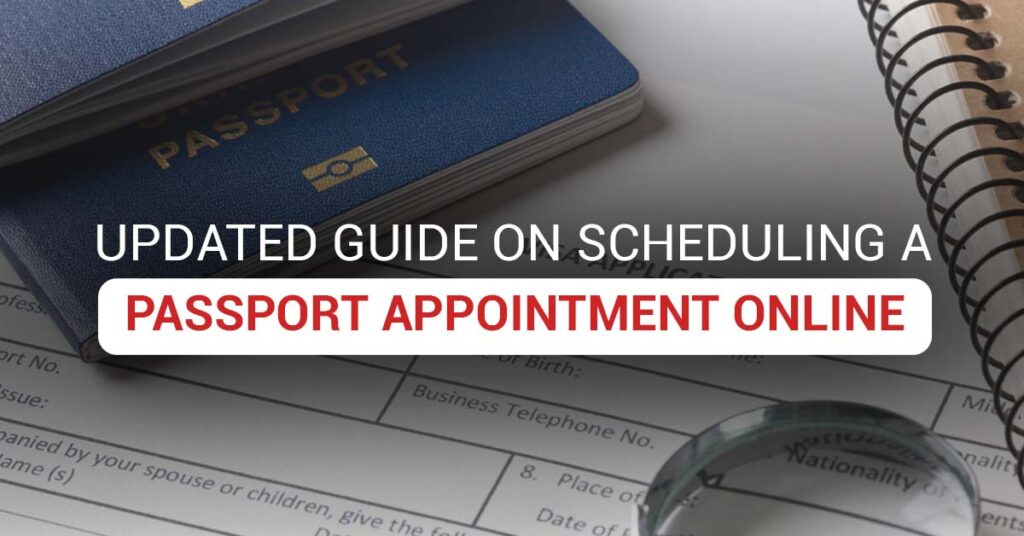 Updated Guide On Scheduling a Passport appointment online - featured image